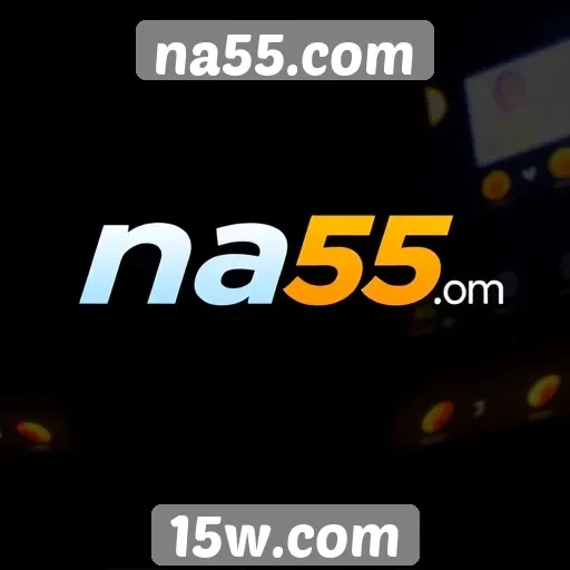 como o na55.com se destaca na concorrência
